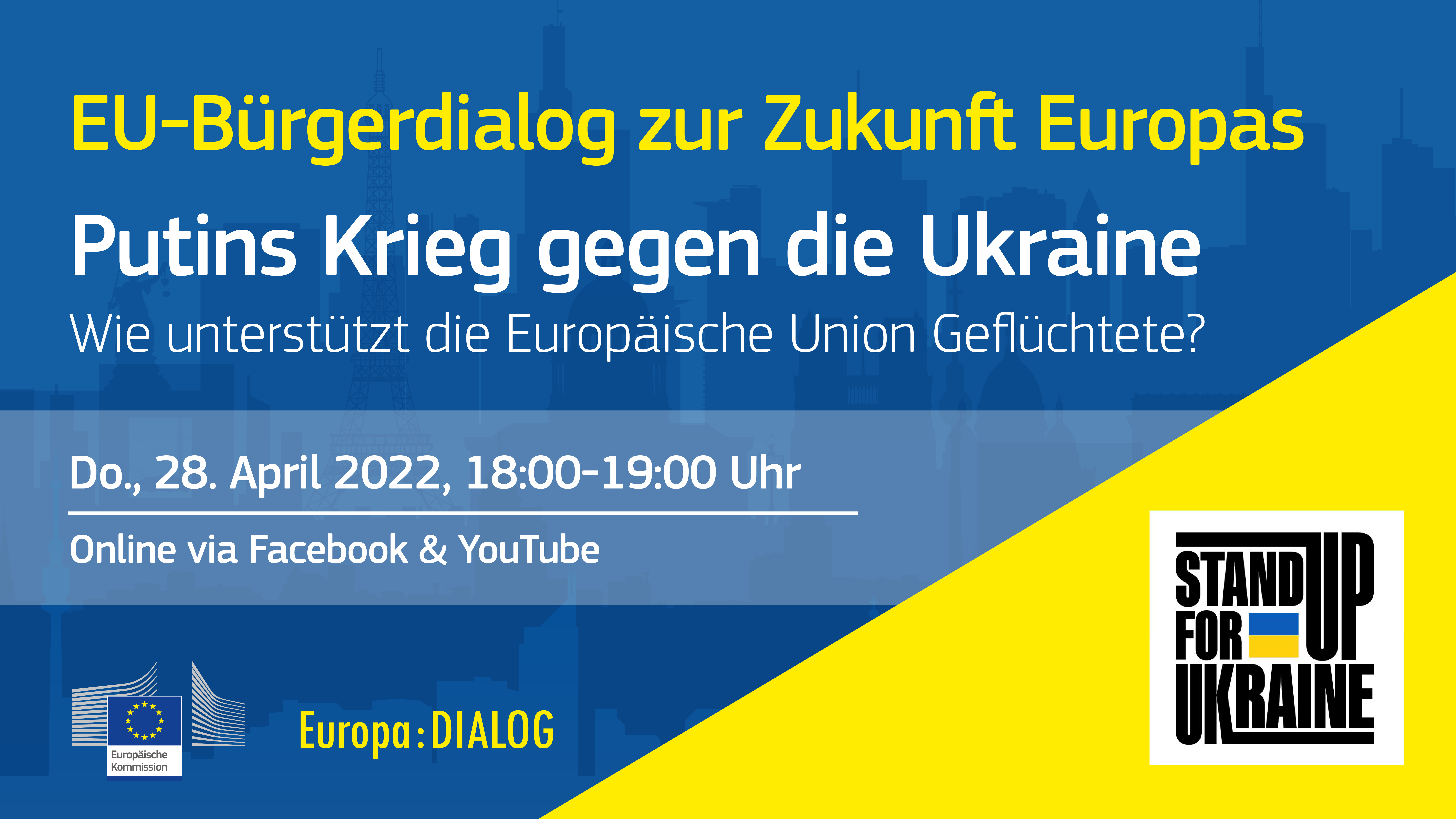 Europa : DIALOG | Putins Krieg gegen die Ukraine | EU-Bürgerdialog zur Zukunft Europas