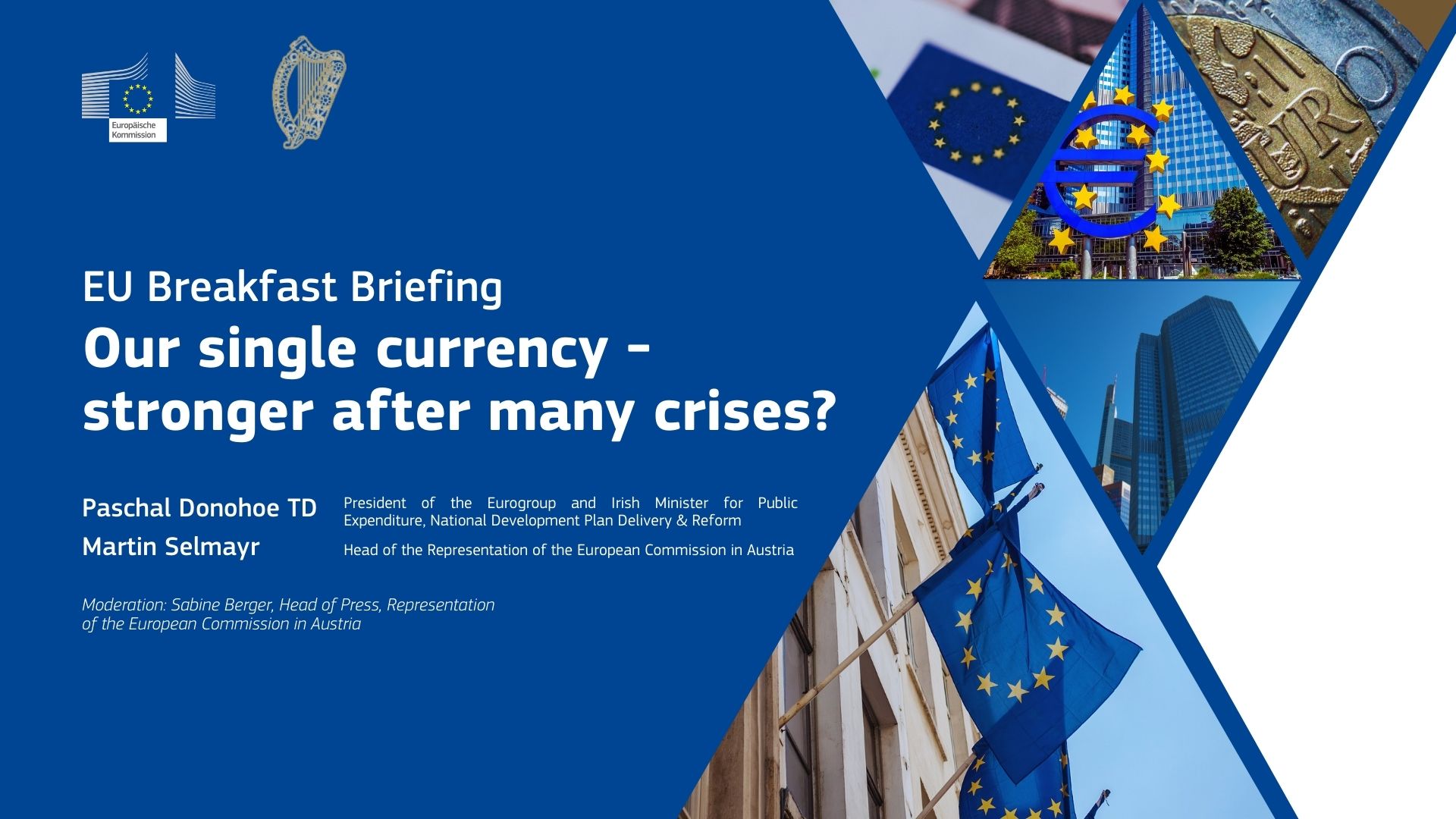 EU Breakfast Briefing Our single currency - stronger after many crises?